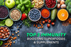 Top 5 Immunity Boosting Superfoods and Supplements for 2024