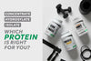 Isolate, Concentrate, or Hydrolysate : Which protein is right for you?