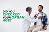 Why Tracking Organ Age Holds the Key to Total Wellness and Longevity